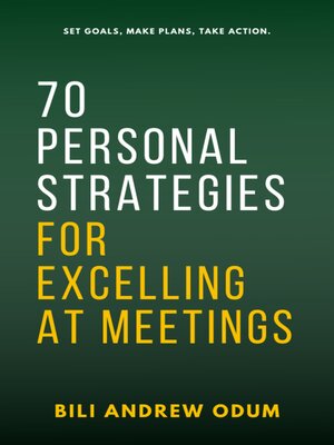 cover image of 70 Personal Strategies for Excelling at Meetings